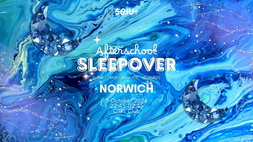 Norwich SOJU: After School Sleepover | K-Pop & Asian Pop