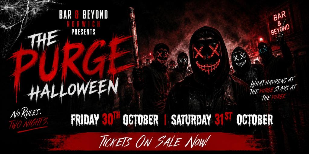 HALLOWEEN FCK IT FRIDAYS - PURGE
