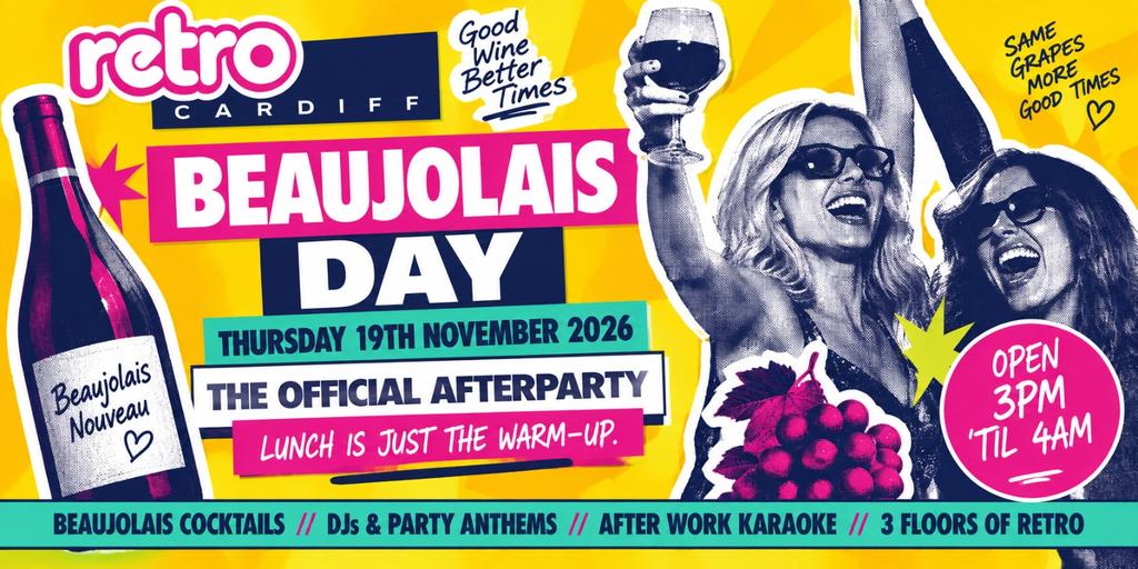 🍷✨ BEAUJOLAIS DAY 2026 — RETRO CARDIFF ✨🍷