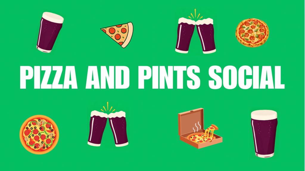 PIZZA AND PINTS SOCIAL