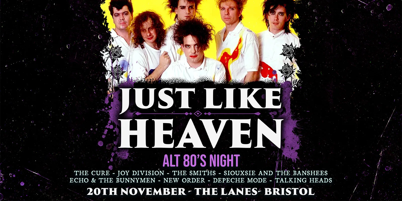Just Like Heaven: Alt 80’s Night (Bristol)