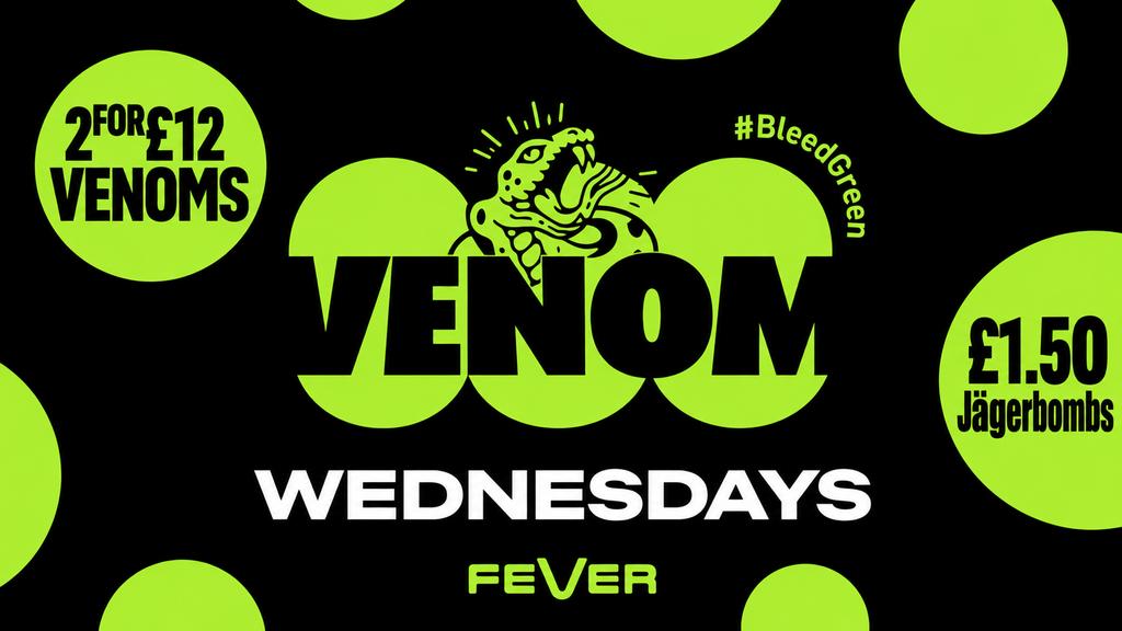 Venom Wednesday - £1.50 Jägerbombs