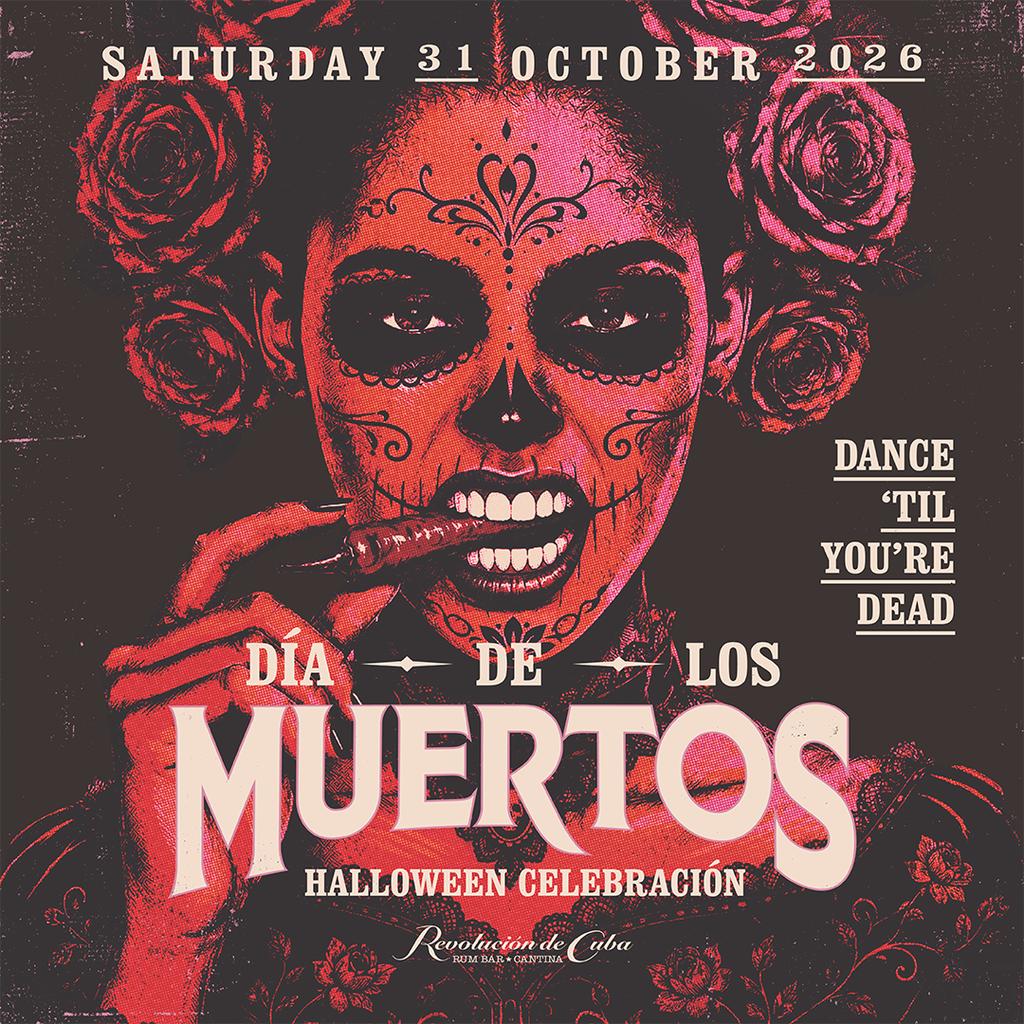 Casa De Cuba presents Dia De Los Muertos
