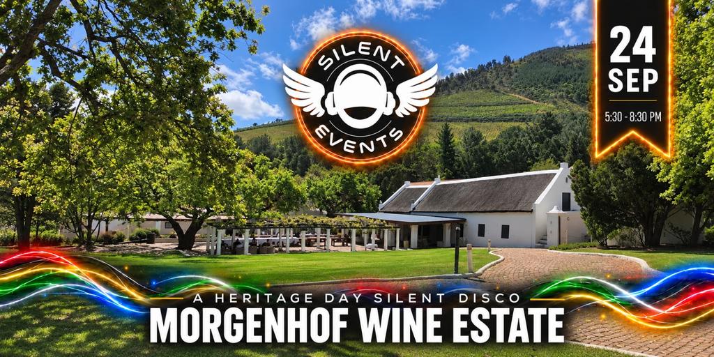 Heritage Day Silent Disco at Morgenhof Wine Estate - 24 September 2026 - Stellenbosch, Cape Town