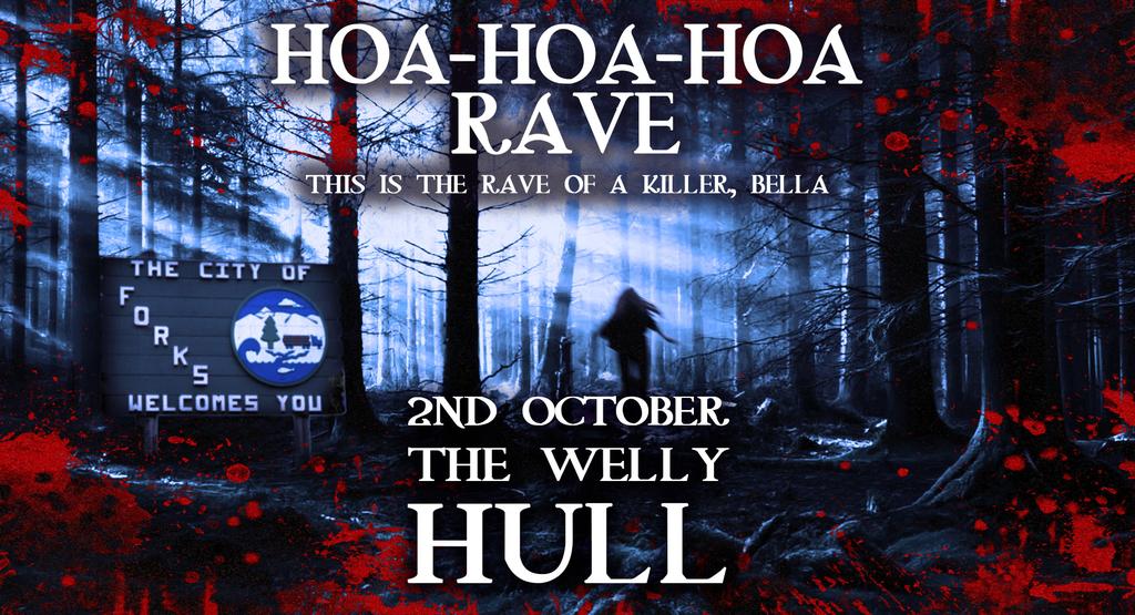 Hoa Hoa Hoa Rave (Hull)