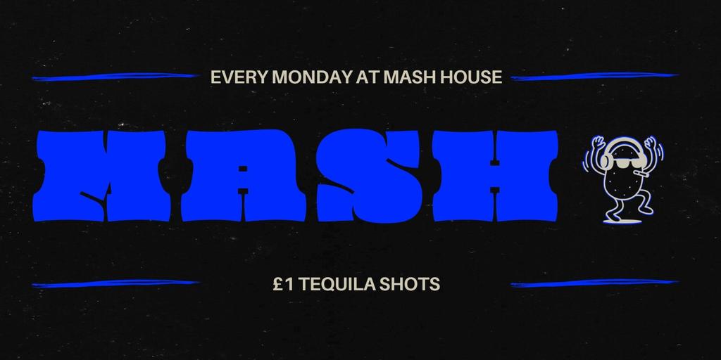 MASH MONDAYS - 110