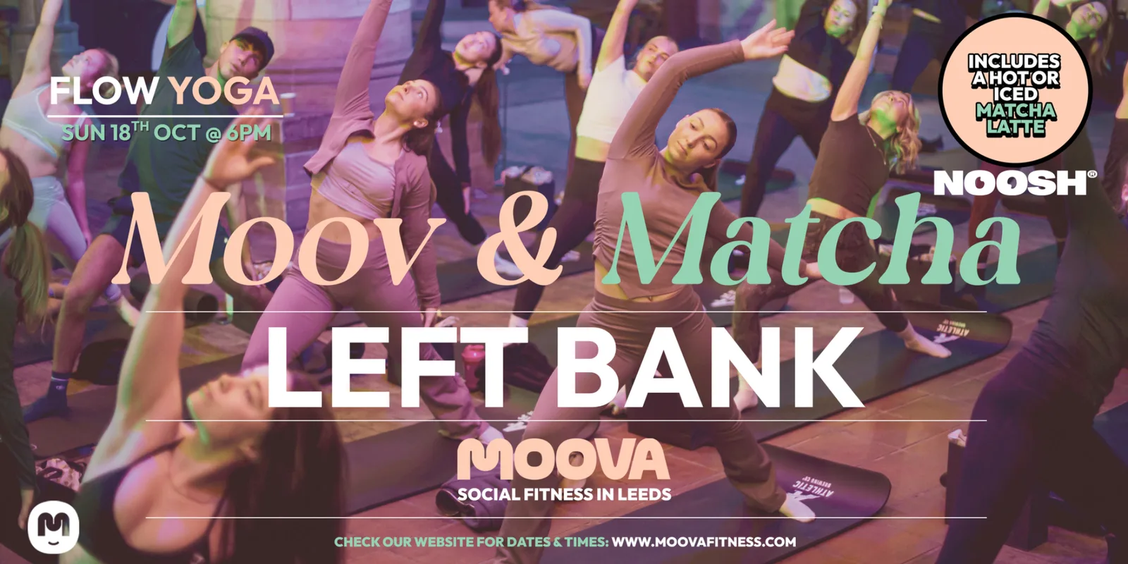 MOOV & MATCHA: FLOW YOGA - Sun 18th Oct @ 6pm