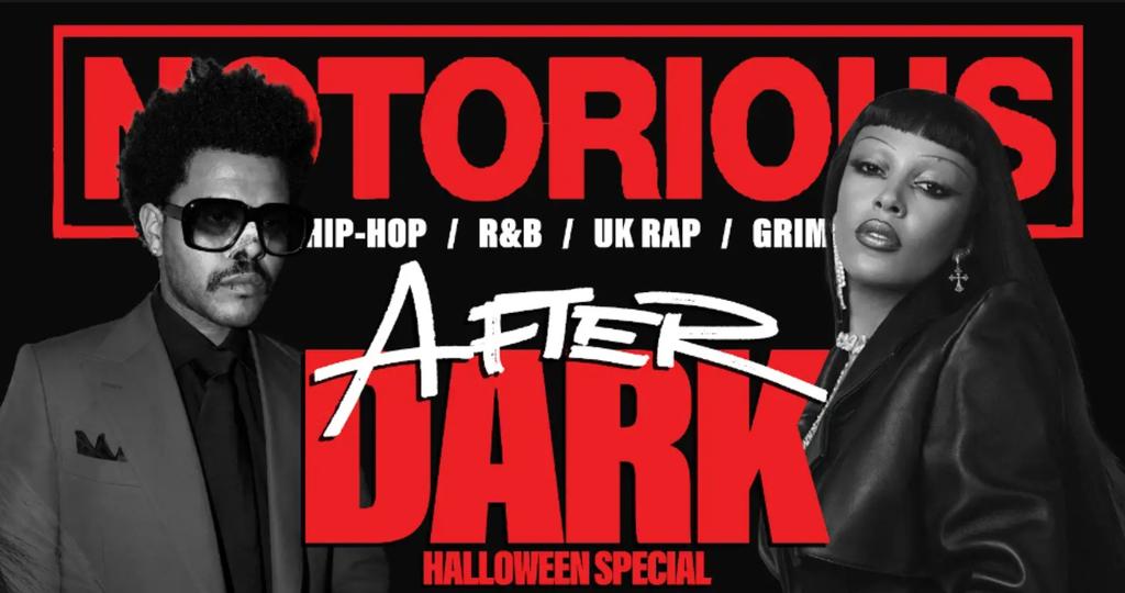 NOTORIOUS: AFTER DARK HALLOWEEN