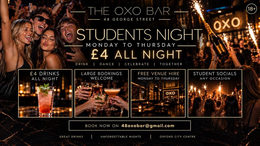 OXO BAR Students Night – £4 Drinks All Night