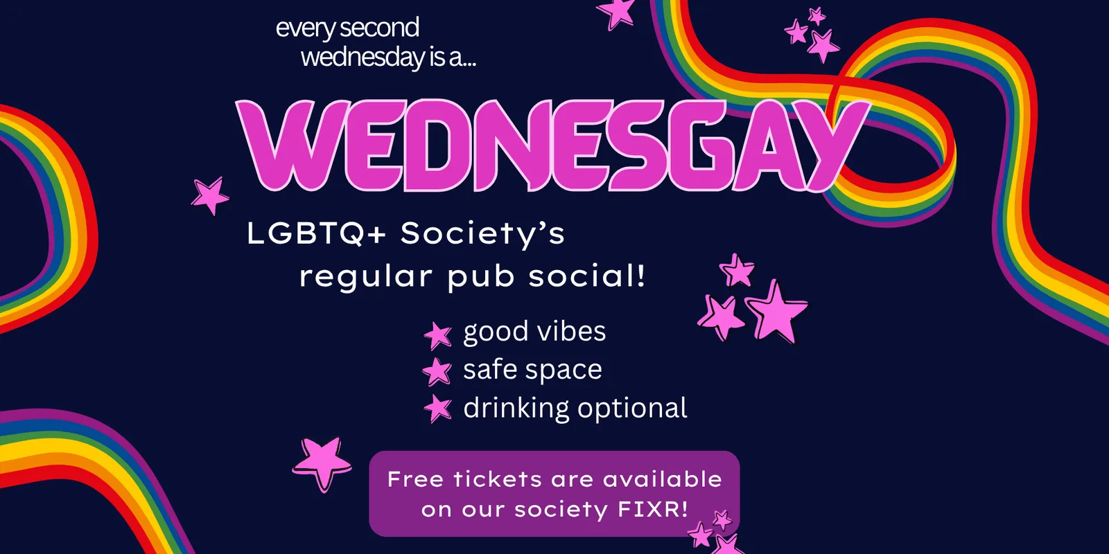 WEDNESGAY: LGBTQ+ Society's regular pub social!