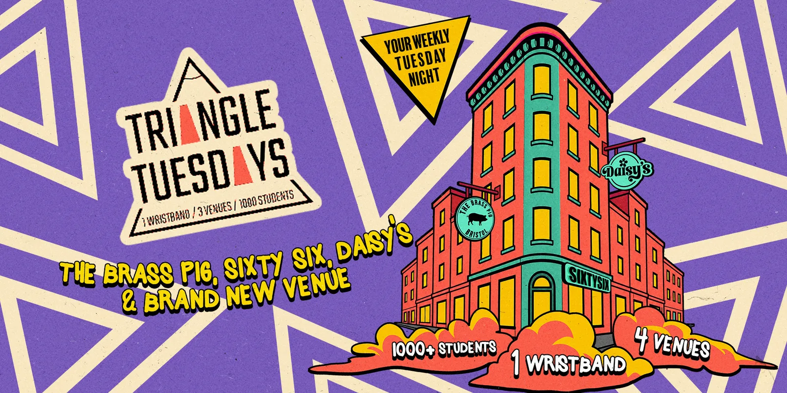 Triangle Tuesdays - 3 Venues - 1000 + Students - 1 Ticket