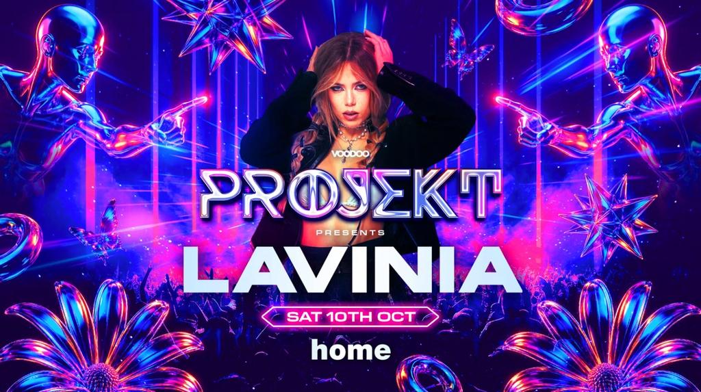 PROJEKT presents LAVINIA
