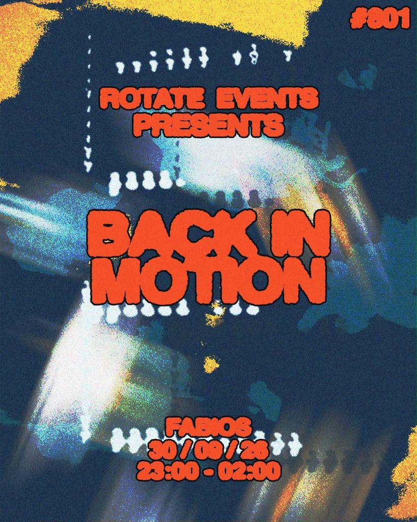ROTATE 801: Back In Motion