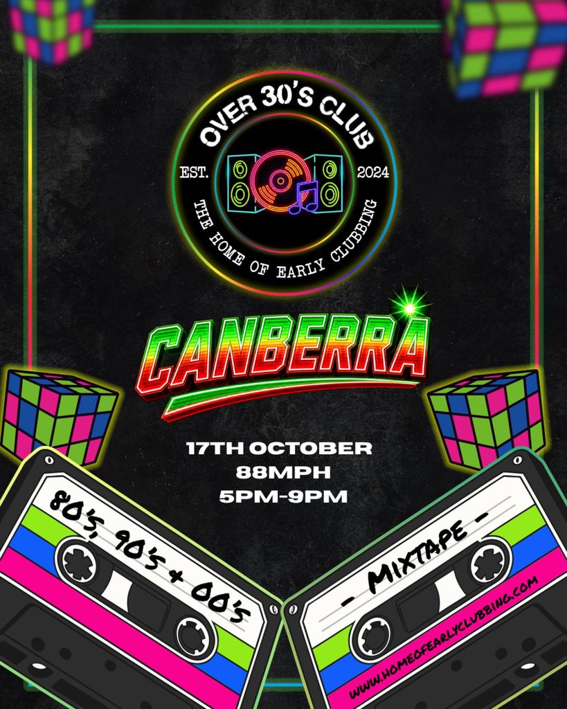 Over 30's Club Presents Daytime Disco - Canberra