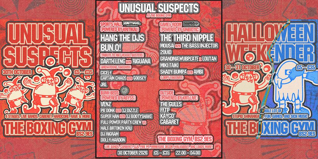 The UnUsual Suspects @ The Boxing Gym - Halloween Weekender pt. 1