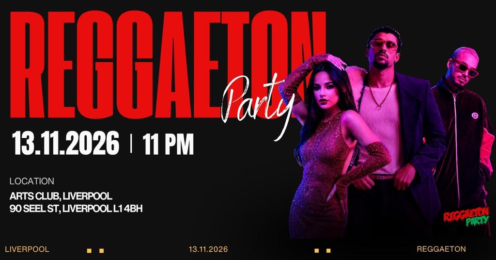Reggaeton Party (Liverpool) November 2026