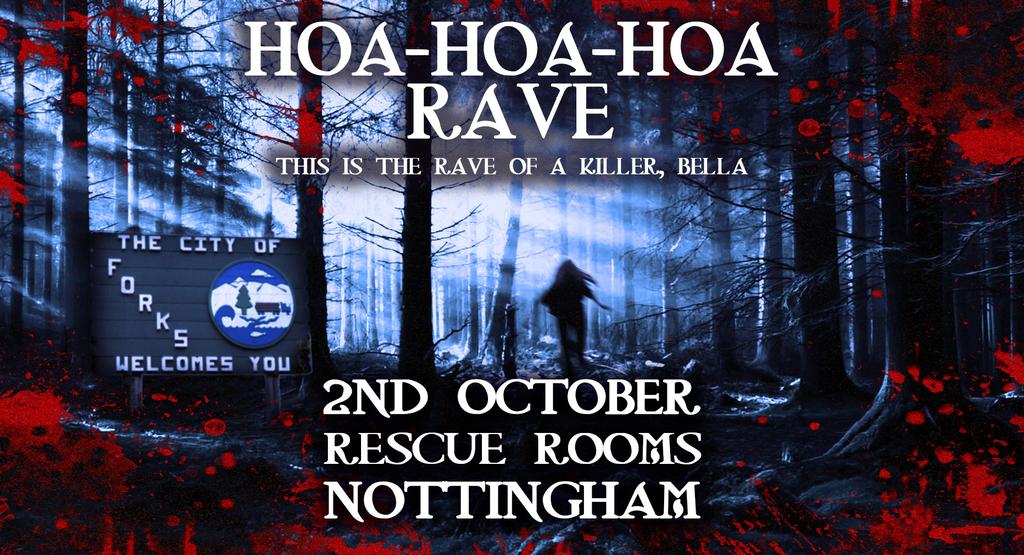 Hoa Hoa Hoa Rave (Nottingham)