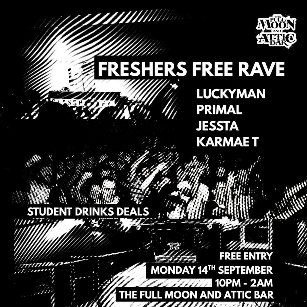 Freshers Drum & Bass Rave w/ Primal, Jessta, Karmae T +More