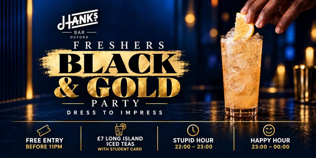 Freshers Black and Gold Party