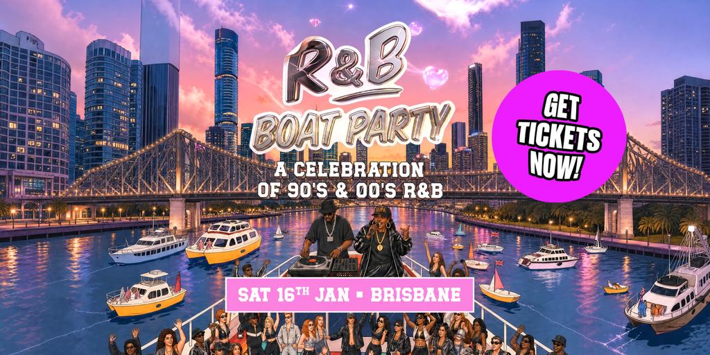 R&B Boat Party - Brisbane