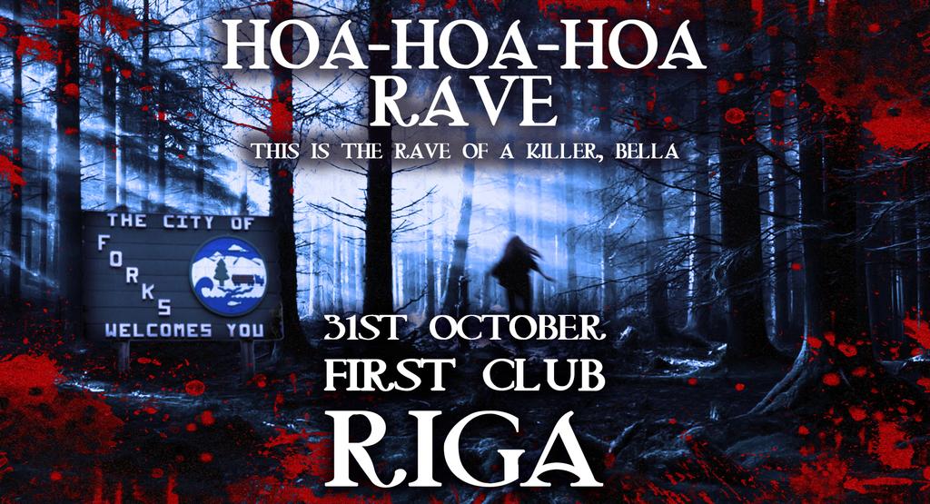 Hoa Hoa Hoa Rave (Riga)