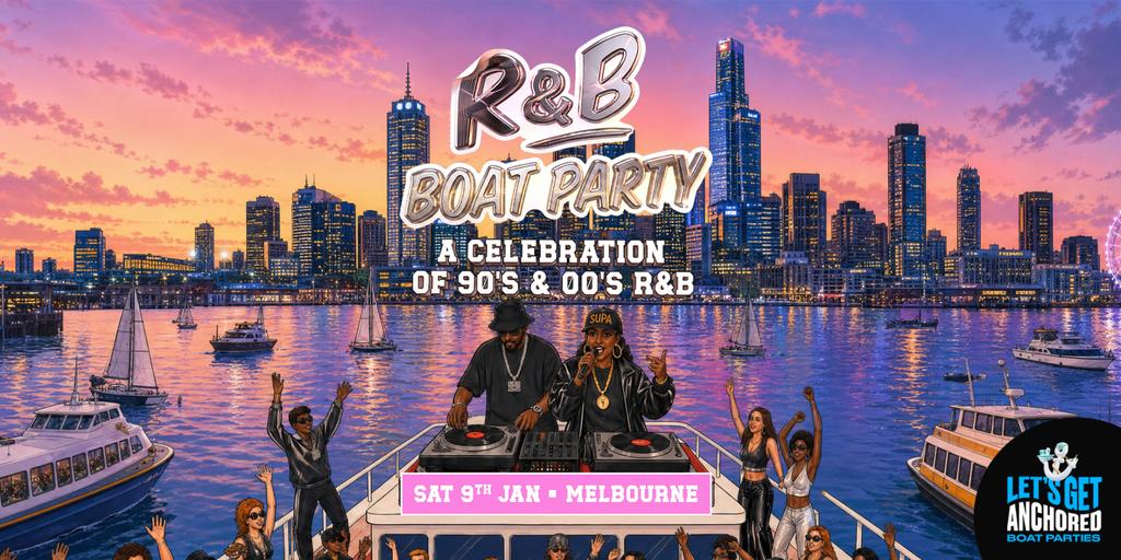 R&B Boat Party - Melbourne