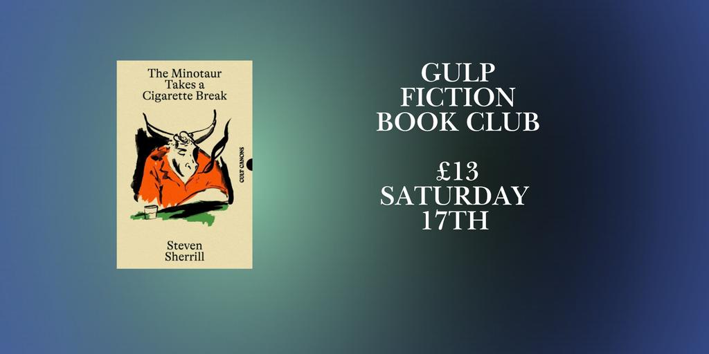 The Minotaur Takes a Cigarette Break - Fiction Book Club