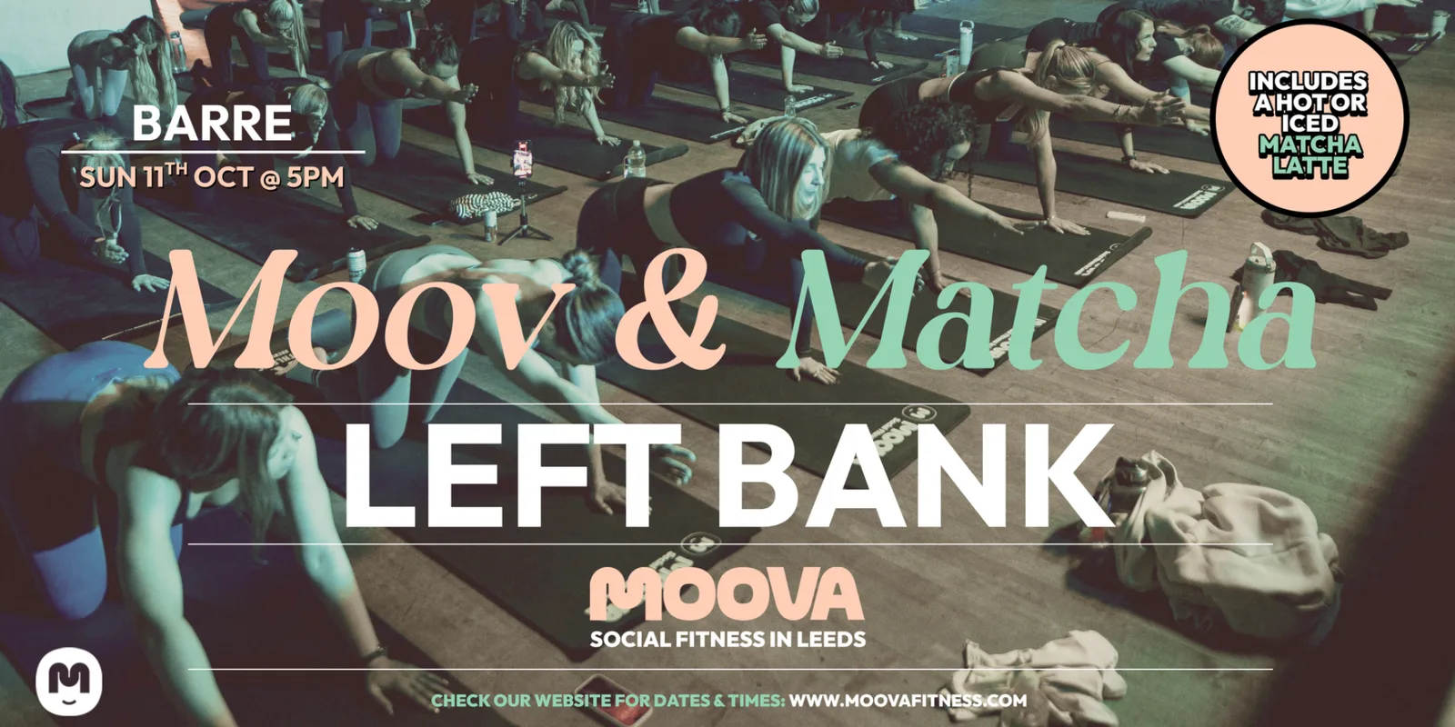 MOOV & MATCHA: BARRE w/ Lois - Sun 11th Oct @ 5pm