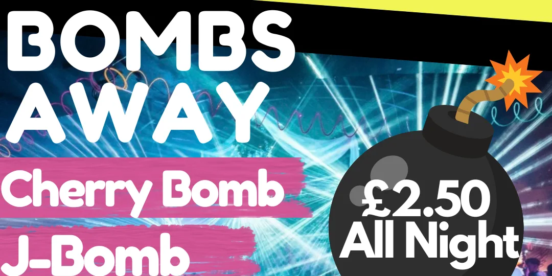 FRESH Fridays: BOMBS AWAY