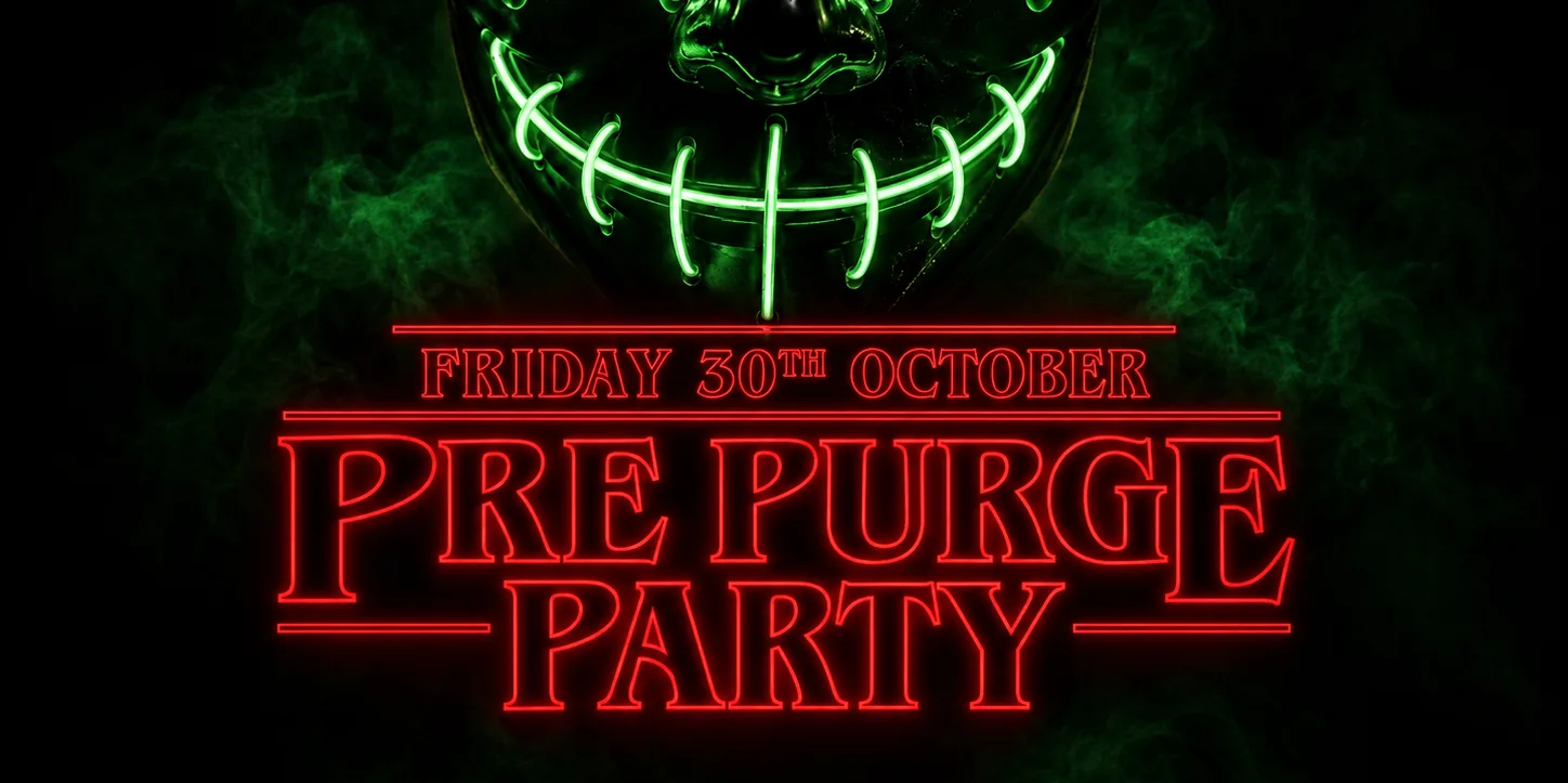 HALLOWS EVE: Pre Purge Party