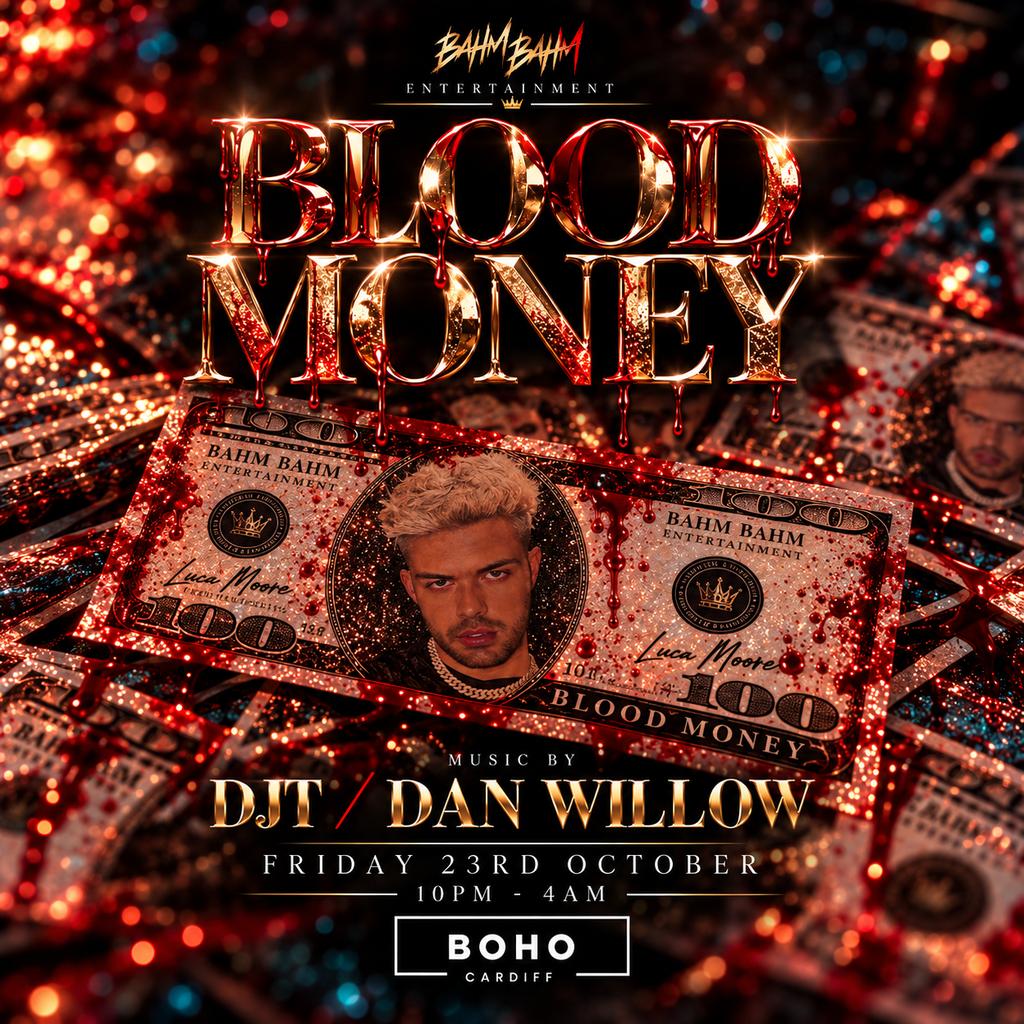BAHM BAHM: BLOOD MONEY