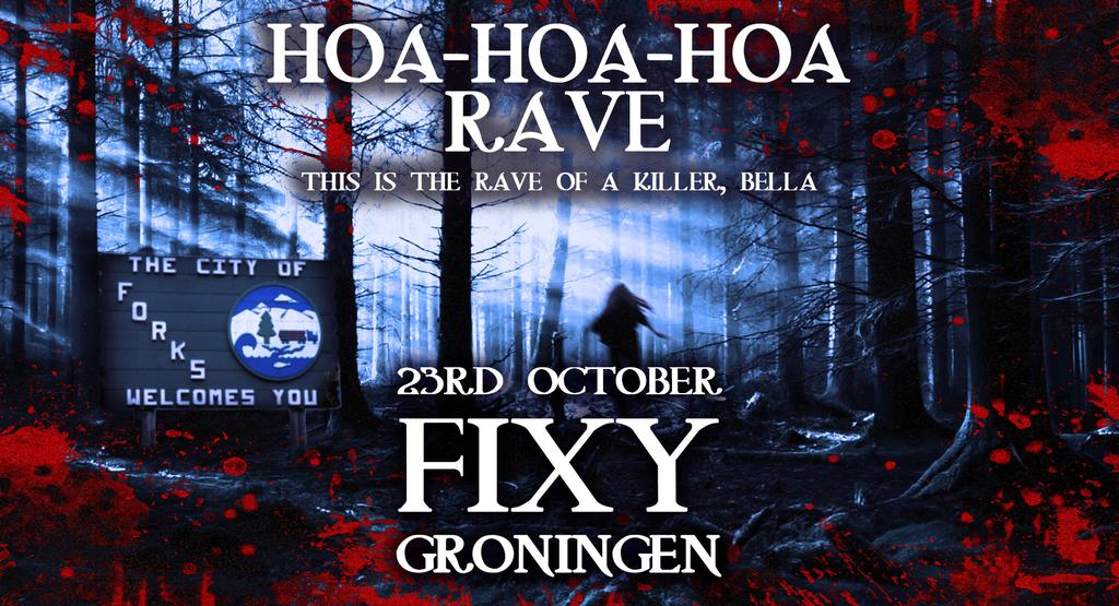 Hoa Hoa Hoa Rave (Groningen)