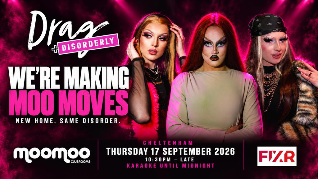 Drag & Disorderly at Moo Moos: Cheltenham LGBTQ+ Drag Night