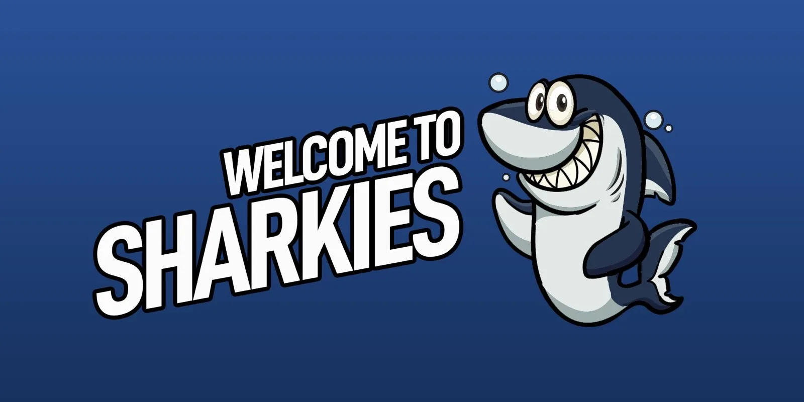 SHARKIES BATH: Welcome