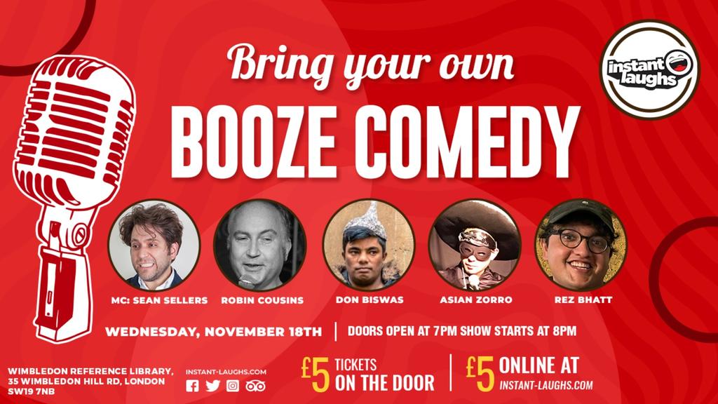 Bring your own booze comedy