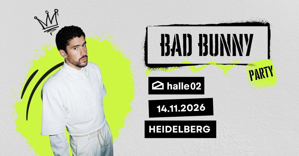 Bad Bunny Party (Heidelberg)