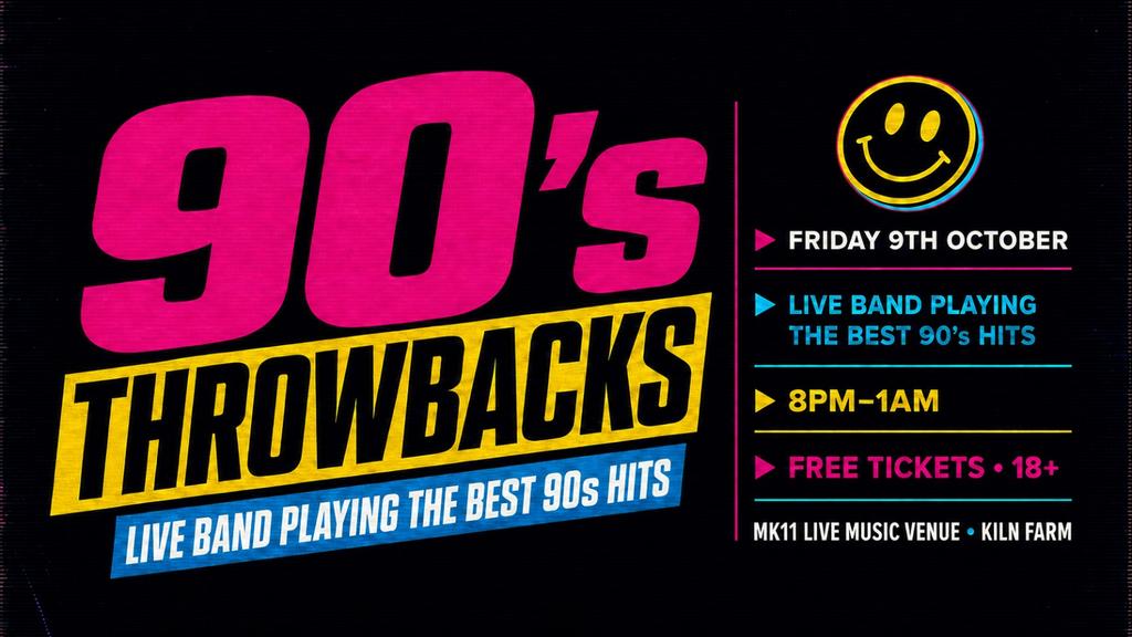 90's Throwbacks Night - Free Entry