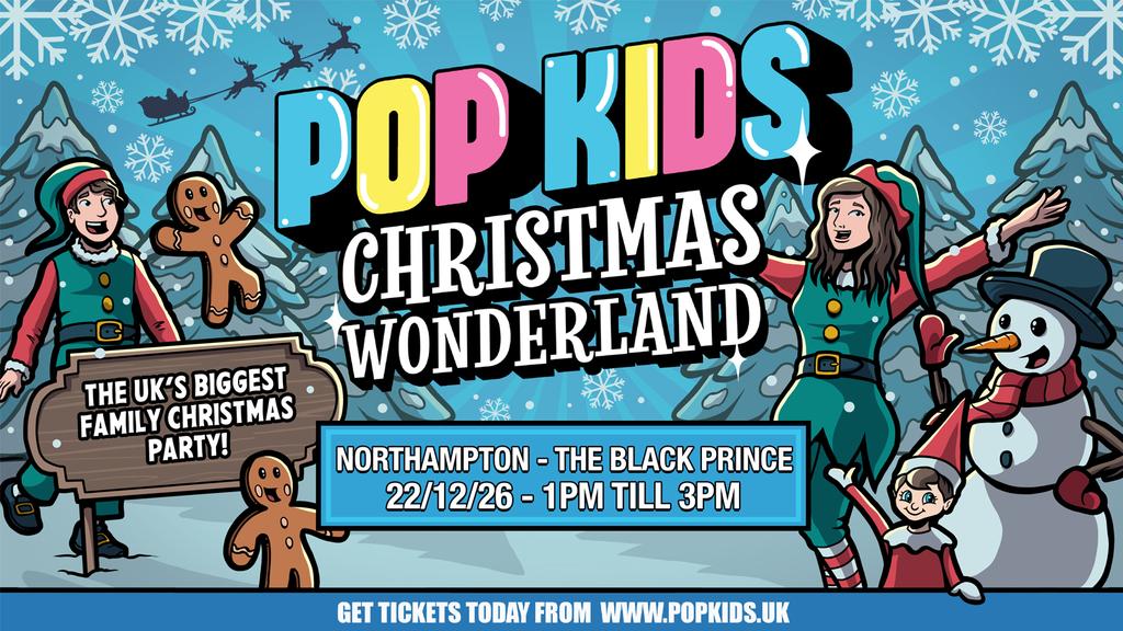 Popkids Northampton - Christmas Wonderland