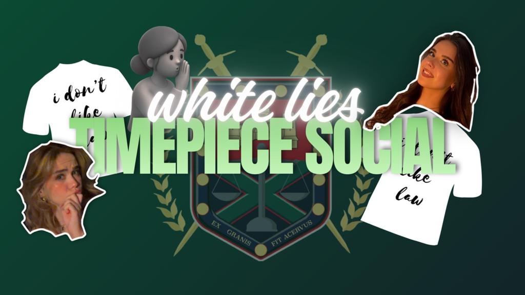 UELS TP While Lies Social