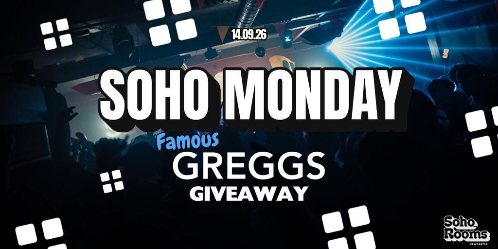 Freshers Greggs Giveaway | Monday 14th September | Soho Rooms Newcastle