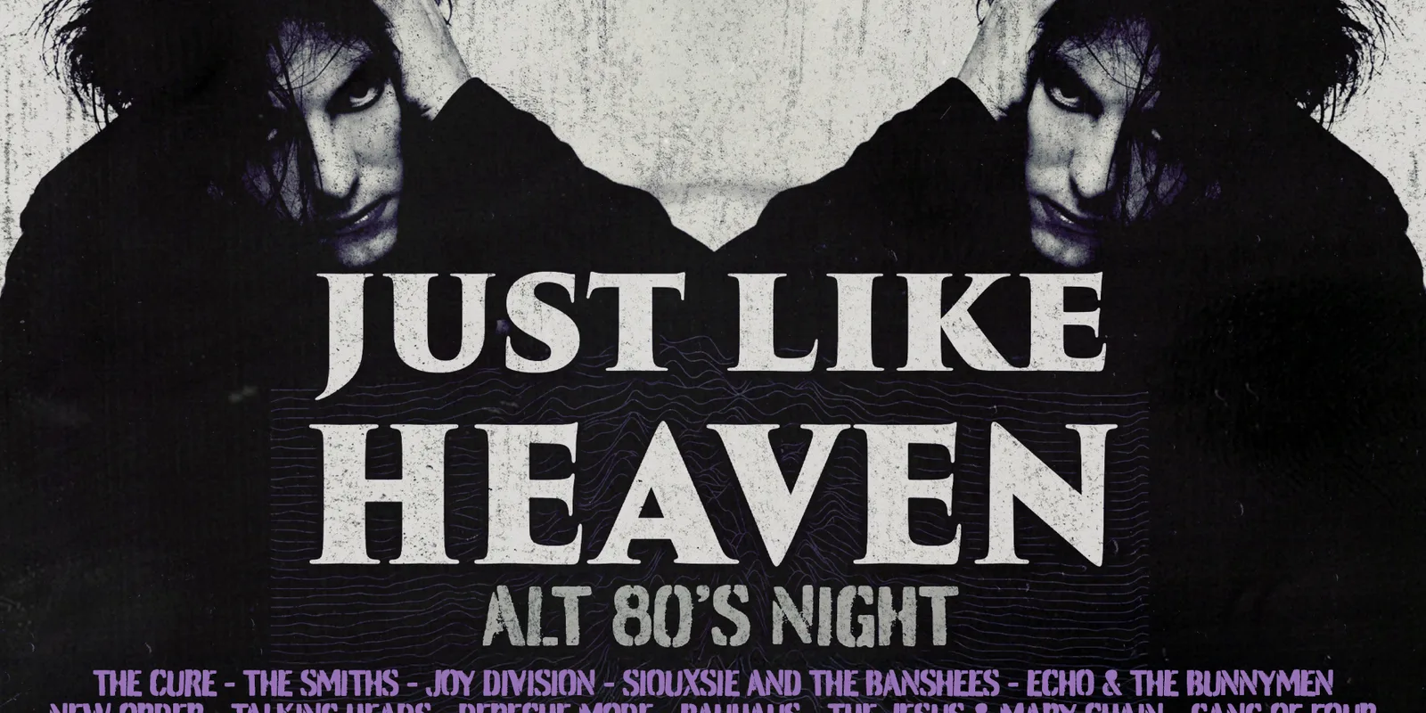 Just Like Heaven: Alt 80s Night (Plymouth)