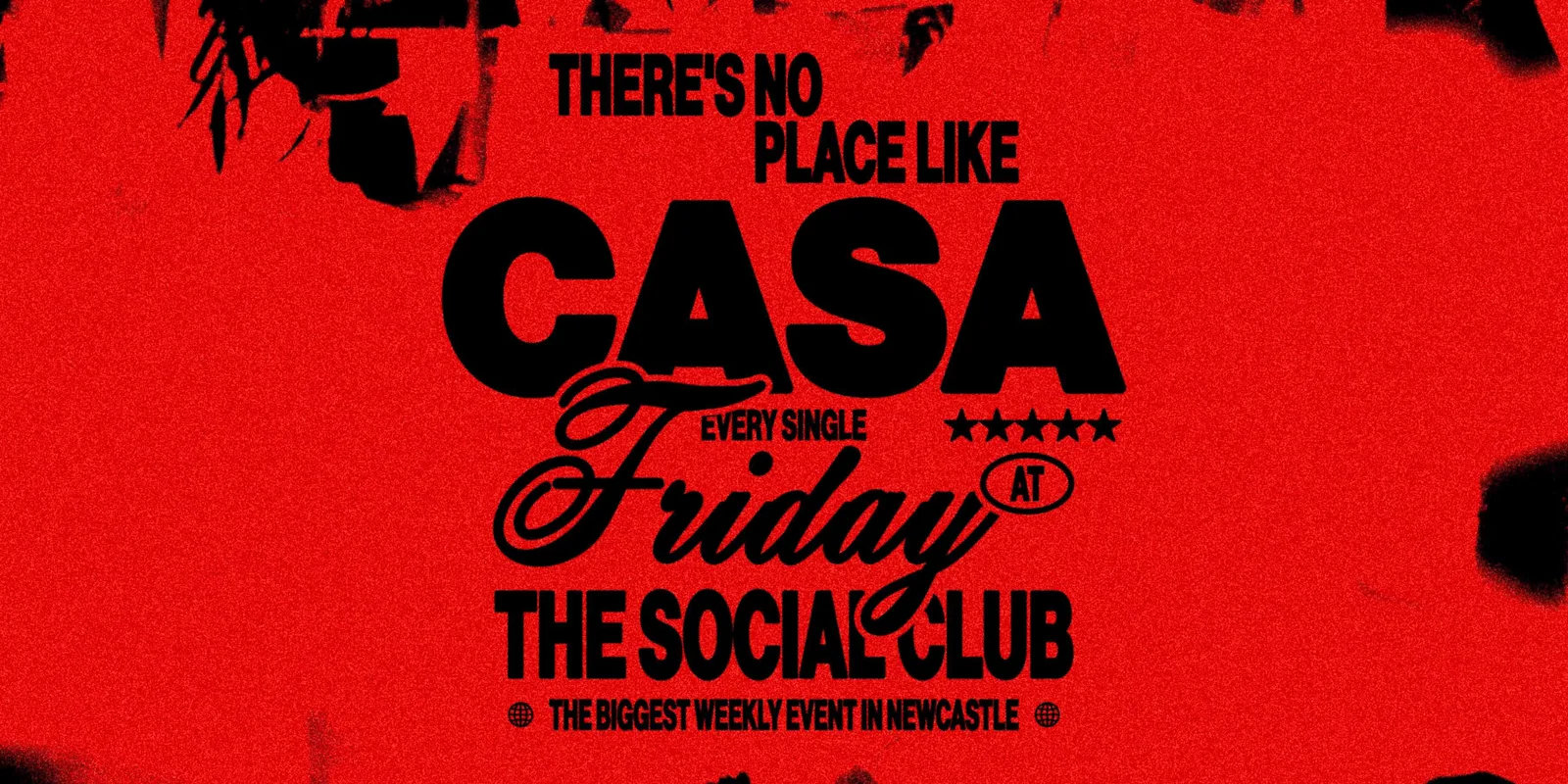 CASA: FRIDAYS AT THE SOCIAL CLUB // 6 ROOMS OF MUSIC // 16TH OCTOBER