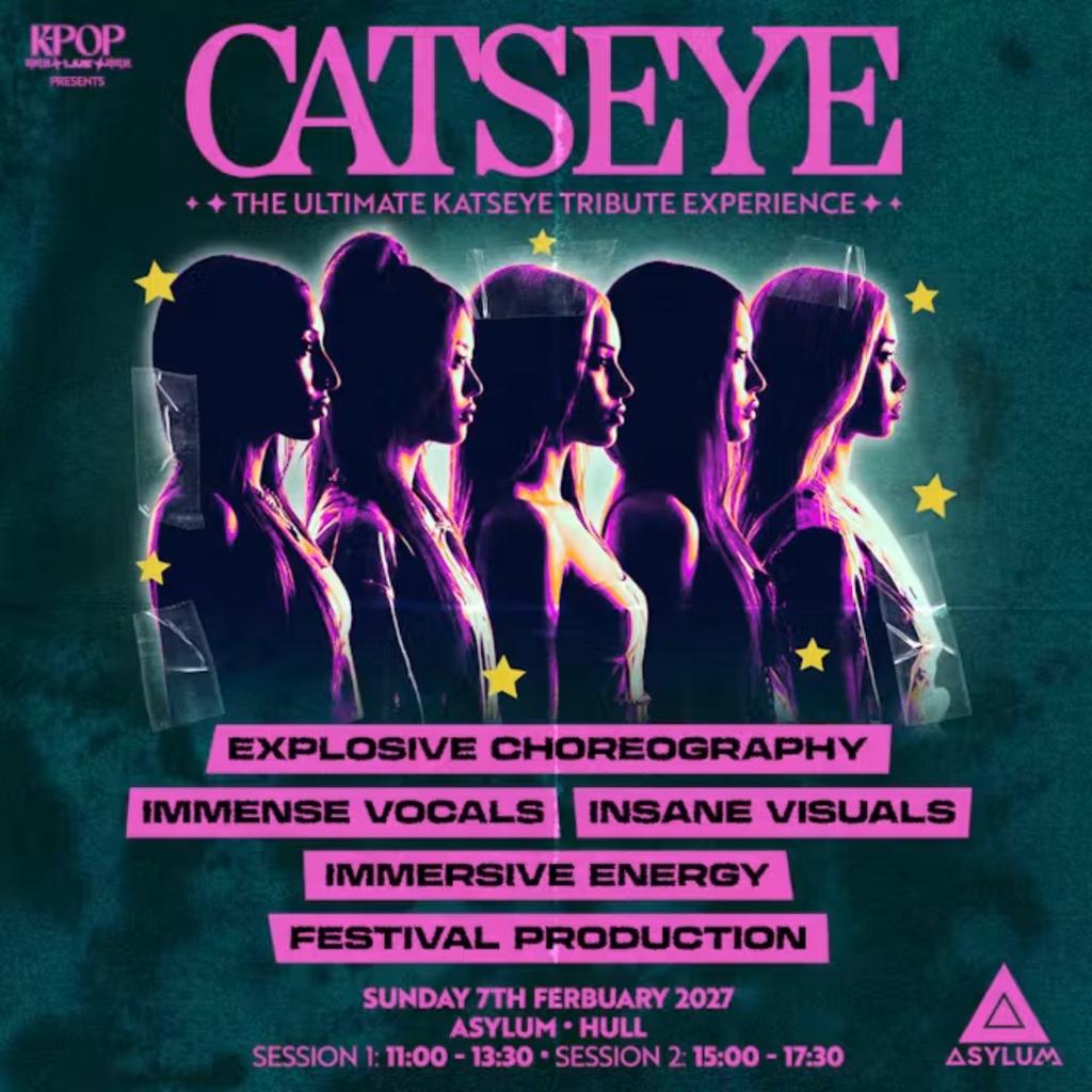 CATSEYE | Asylum, Hull