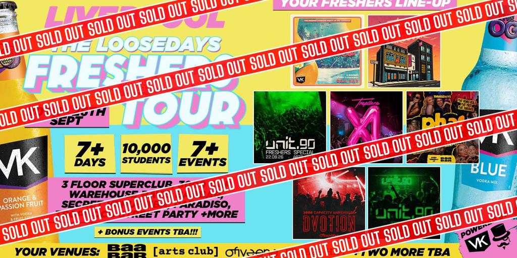 ❌ SOLD OUT ❌ THE OFFICIAL VK X LOOSEDAYS LIVERPOOL FRESHERS WEEK TWO BAND 2026 🤩💕 LESS THAN 50P PER EVENT 🪩⚡️ 7+ DAYS - 7+ EVENTS // INCLUDES TROPILOCO, UNIT.90, DVOTION, SUPERCLUBS & WAREHOUSES + WAYYY MORE!!