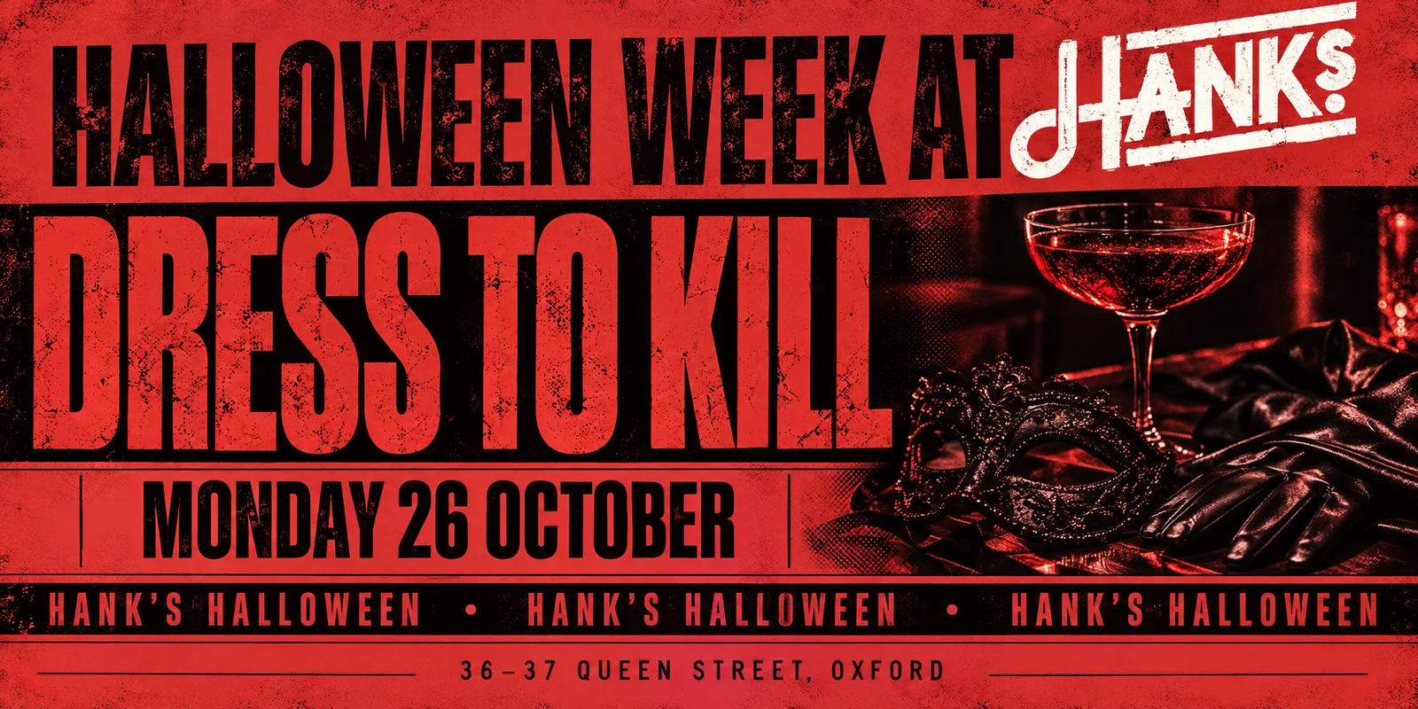 Halloween At Hanks | DRESS TO KILL
