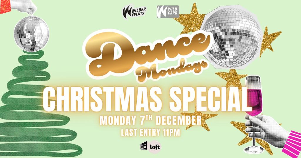 DANCE Mondays Presents: Christmas Special 🎄🎁⭐️