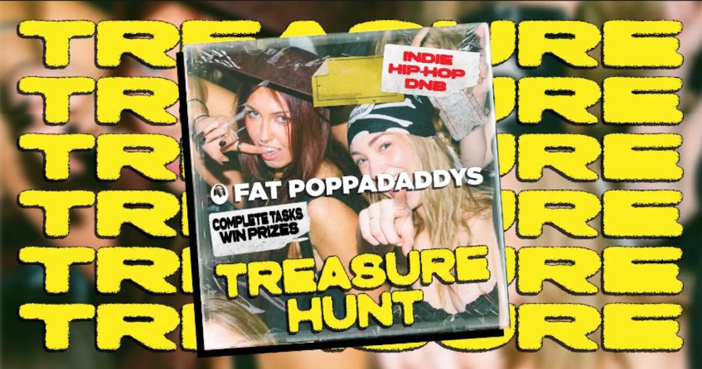 Fat Poppadaddys: TREASURE HUNT