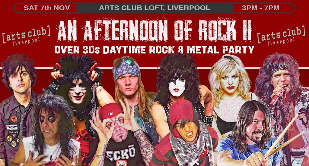 LIVERPOOL An Afternoon of Rock II - Rock/Metal for the over 30s: 3pm-7pm, Sat 7th November