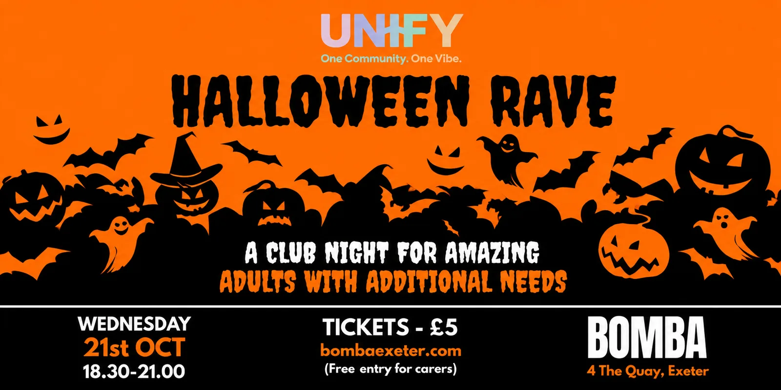 Unify - A Club Night for Amazing Adults with Additional Needs | 21.10.26 | HALLOWEEN RAVE!