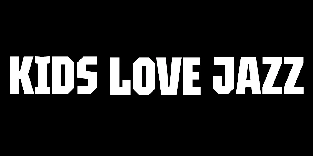 Kids Love Jazz